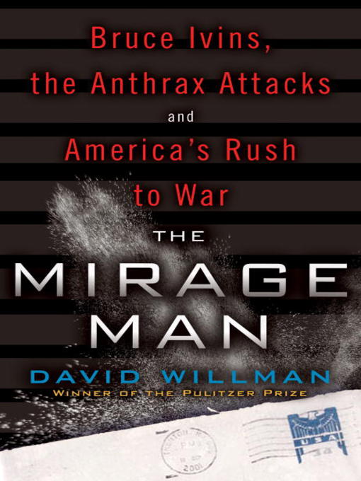 Title details for The Mirage Man by David Willman - Available